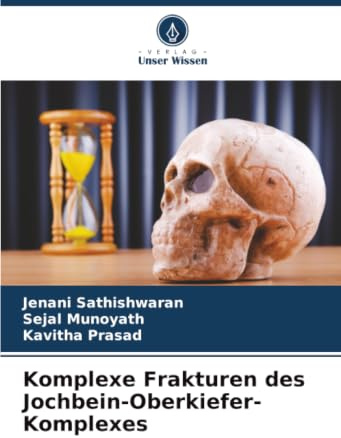 Komplexe Frakturen des Jochbein-Oberkiefer-Komplexes