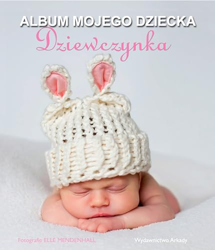 Album mojego dziecka Dziewczynka