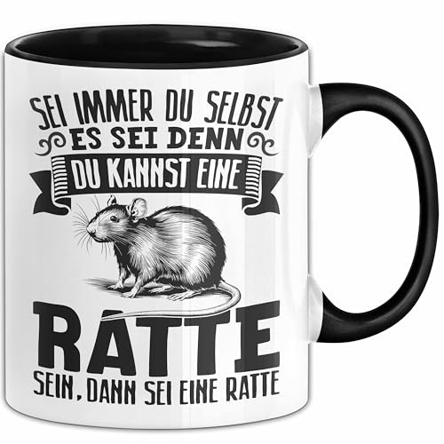 Ratten-Besitzer Tasse Geschenk Sei Immer Du Selbst Es Sei Denn Du Kannst Eine Ratte Sein (Schwarz)