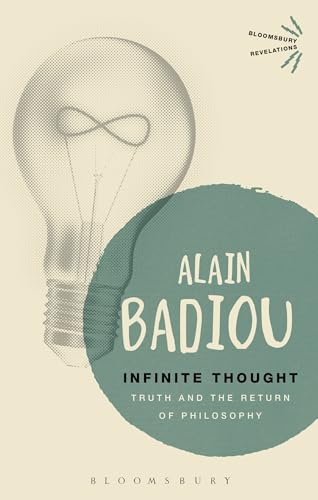 Infinite Thought: Truth and the Return to Philosophy (Bloomsbury Revelations)