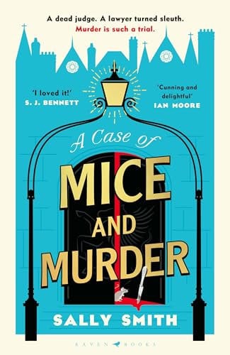 A Case of Mice and Murder: 'A delight from first page to last' Sunday Times (The Trials of Gabriel Ward)