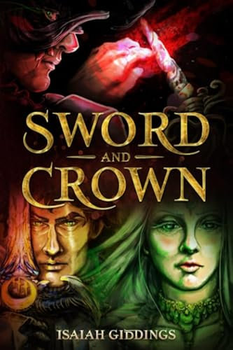 Sword and Crown: Book 1