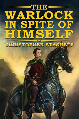 The Warlock in Spite of Himself (The Warlock of Gramarye, Band 1)