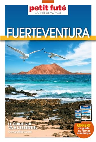 Guide Fuerteventura 2024 Carnet Petit Futé (2024)