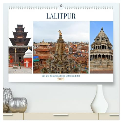 LALITPUR, die alte Königsstadt (hochwertiger Premium Wandkalender 2026 DIN A2 quer), Kunstdruck in Hochglanz