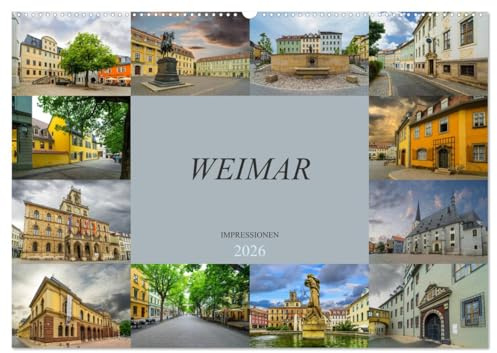 Weimar Impressionen (Wandkalender 2026 DIN A2 quer), CALVENDO Monatskalender: Hier lebten Goethe und Schiller, Weimar. (CALVENDO Orte)