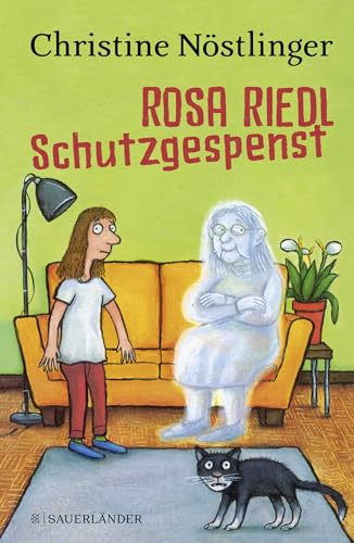 Rosa Riedl Schutzgespenst: Ausgezeichnet mit dem Österreichischen Kinder- und Jugendbuchpreis 1979