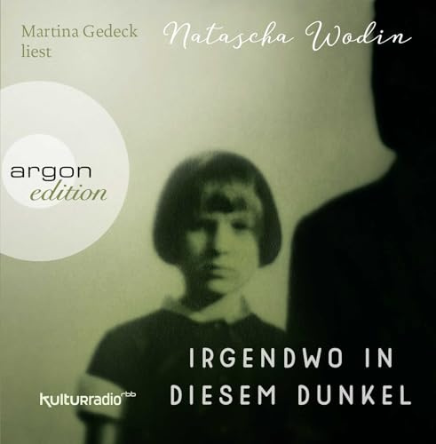 Irgendwo in diesem Dunkel: .