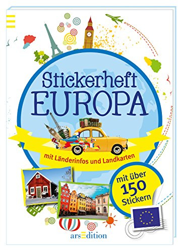 Stickerheft Europa: mit Länderinfos und Landkarten: mit Länderinfos und Landkarten. Mit über 150 Stickern
