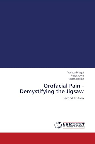 Orofacial Pain - Demystifying the Jigsaw: Second Edition