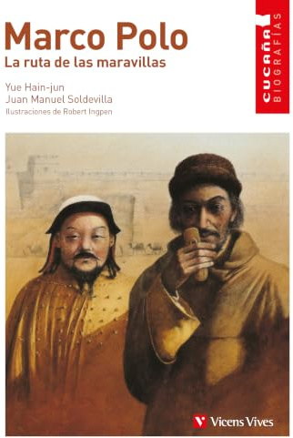 Marco Polo, la ruta de las maravillas, Educación Primaria. Material auxiliar (Colección Cucaña Biografías, Band 3)