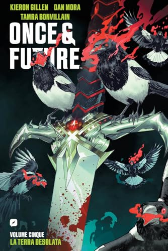 Once & future. La terra desolata (Vol. 5)