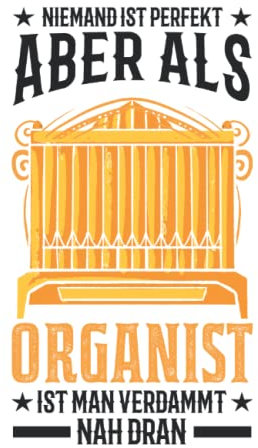 Orgel Tagesplaner: Orgel Pfeifenorgel Organist / Kalender 2022 / Wochenplaner Tagesplaner Planer / Planungsbuch To-Do-Liste / 6x9 Zoll / 100 ausfüllbare Seiten