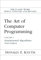 Art of Computer Programming, The: Fundamental Algorithms, Volume 1: Fundamental Algorithms, Volume 1 (ART OF COMPUTER PROGRAMMING VOLUME 1, Band 1)