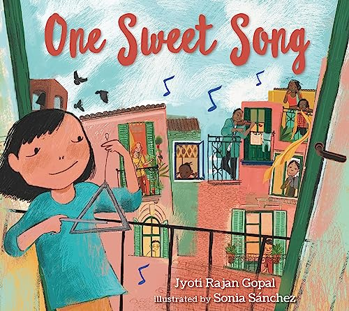 One Sweet Song: A powerful rhyming counting book that celebrates music and the power of community