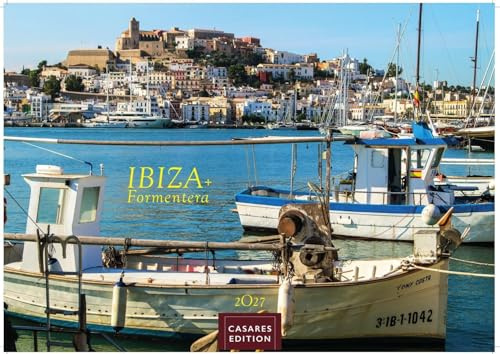 Ibiza/Formentera Kalender 2027 – Wandkalender | Fotokalender Spanien 35x50cm -- . mit 12 beeindruckenden Motiven der Inseln.