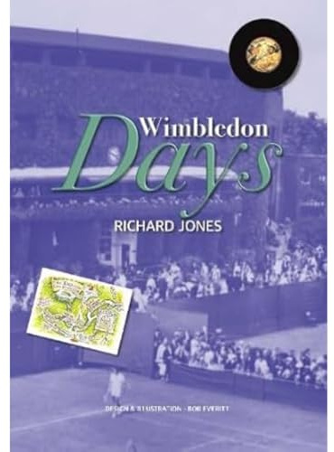 Wimbledon Days: An Ordinary Life in an Extraordinary Place