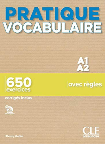 Pratique vocabulaire : Pratique vocabulaire A1-A2