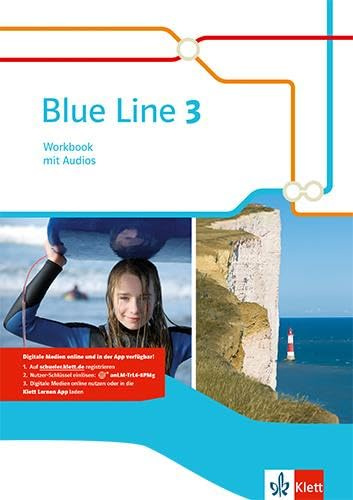 Blue Line 3: Workbook mit Audios Klasse 7 (Blue Line. Ausgabe ab 2014)