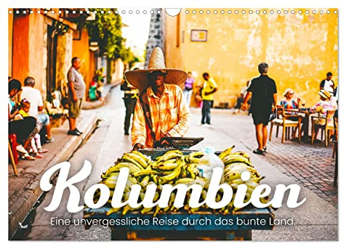 Kolumbien - Eine unvergessliche Reise durch das bunte Land. (Wandkalender 2026 DIN A3 quer), CALVENDO Monatskalender: Exotische Tierwelt und traumhafte Natur. (CALVENDO Orte)