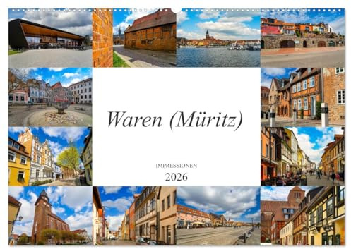 Waren Müritz Impressionen (Wandkalender 2026 DIN A2 quer), CALVENDO Monatskalender: Zwölf wunderschöne Bilder der Stadt Waren an der Müritz (CALVENDO Orte)