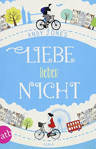 Liebe - lieber nicht: Roman