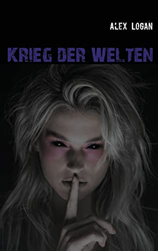 Weltenwächter III: Krieg der Welten