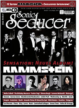 Sonic Seducer 05-2017 mit 12 Seiten Rammstein Titelstory und exkl. Interview zur Sensation: Neues Rammstein Album + CD, Bands: Depeche Mode, Welle: ... u.v.m.: Mit Cold Hands Seduction-CD Vol.187