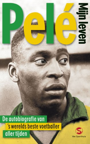 Pelé: mijn leven