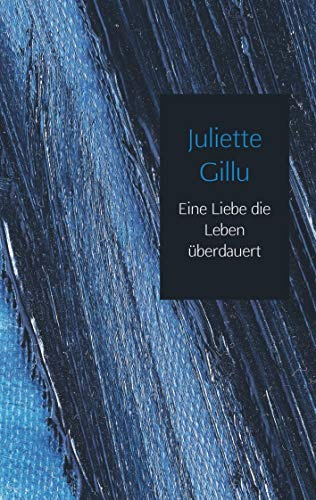 Eine Liebe die Leben überdauert