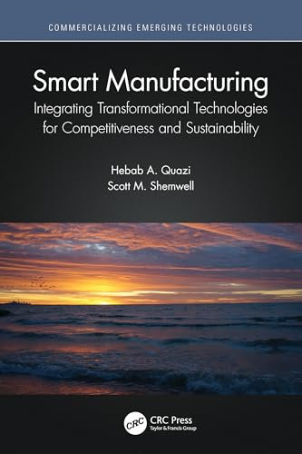 Smart Manufacturing (Commercializing Emerging Technologies)