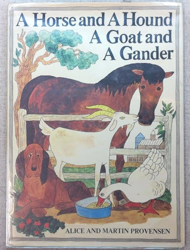 A Horse and a Hound, a Goat and a Gander