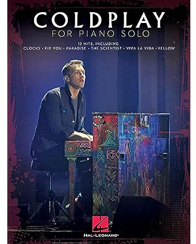 Coldplay Piano Solo Songbook | 12 Pop Hits als Klaviernoten für Fortgeschrittene | Sheet Music mit authentischen Arrangements | Modernes Notenbuch für Solo Piano | Coldplay Musik für Klavierspieler