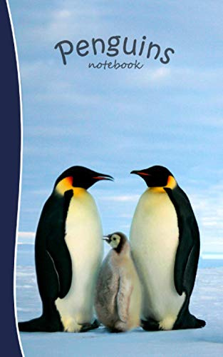 Penguins Notebook: Gifts / Presents ( Emperor Penguins Ruled Notebook ) (Animal Series)