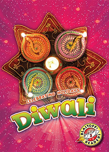 Diwali (Celebrating Holidays!)