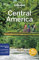Lonely Planet Central America: Detailed Itineraries | Travel Like a Local | Insider Tips | Covers Yucatan, Chiapas, Guatemala, Belize, Costa Rica, and more (Travel Guide)