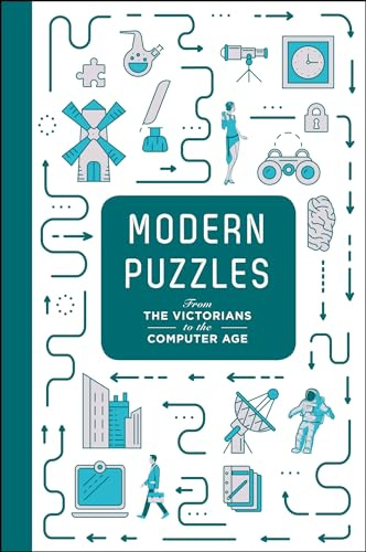 Modern Puzzles: From the Victorians to the Computer Age