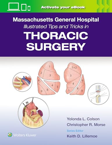 Massachusetts General Hospital Illustrated Tips and Tricks in Thoracic Surgery: Print + eBook with Multimedia