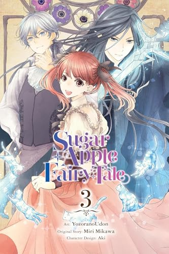 Sugar Apple Fairy Tale, Vol. 3 (manga) (Volume 3)