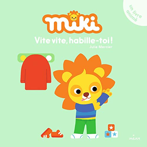 Miki - Vite, vite, habille-toi !