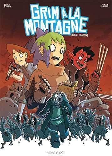 Grim à la Montagne - Final Season