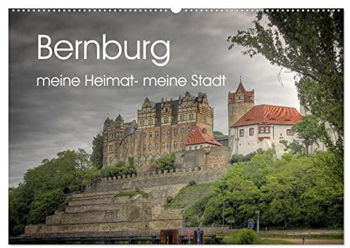 Bernburg meine Heimat - meine Stadt (Wandkalender 2026 DIN A2 quer), CALVENDO Monatskalender: Bernburg in etwas anderen Ansichten (CALVENDO Orte)