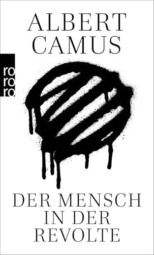 Der Mensch in der Revolte: Essays