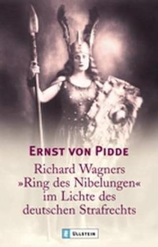 Richard Wagners Ring der Nibelungen im Lichte des deutschen Strafrechts (0)