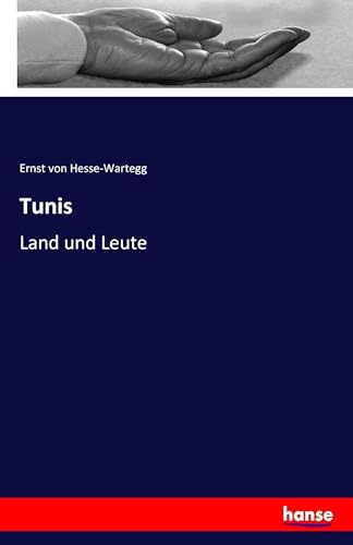 Tunis: Land und Leute