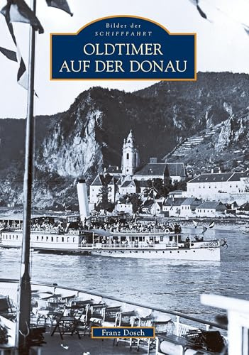 Oldtimer auf der Donau