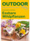 Essbare Wildpflanzen (Basiswissen für draußen, Band 5)