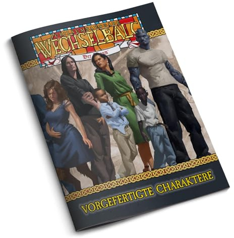 Wechselbalg: Der Traum Vorgefertigte Charaktere (C20)