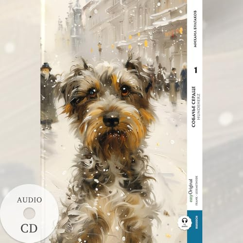 Sobatsch'je serdze / Hundeherz - Teil 1 (Buch + Audio-CD) - Frank-Lesemethode - Kommentierte zweisprachige Ausgabe Russisch-Deutsch: Weg mit dem ... von Ilya Frank - Russisch: Russisch)