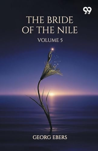 The Bride Of The Nile Volume 5